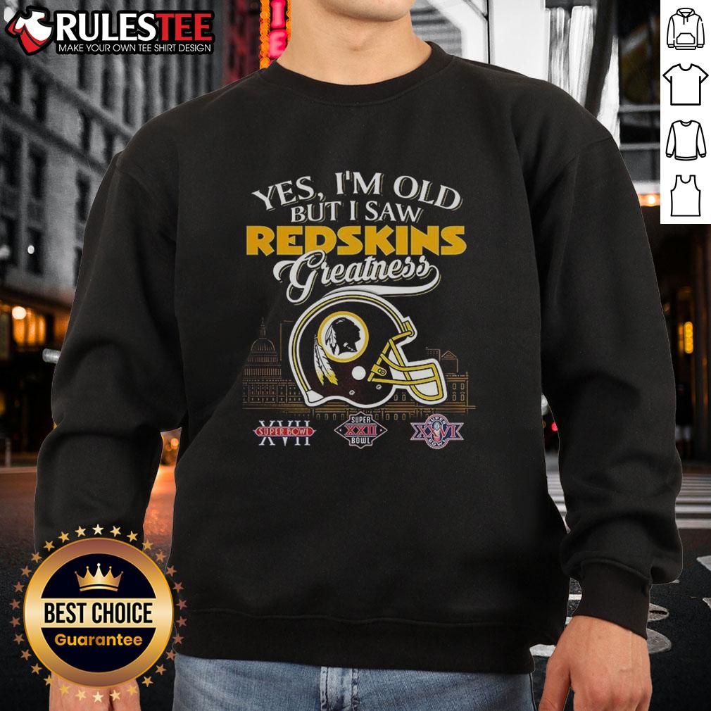 Awesome Yes I'm Old But I Washington Redskin Greatness Super Bowl Helmet Skyline T-Shirt - Image 5