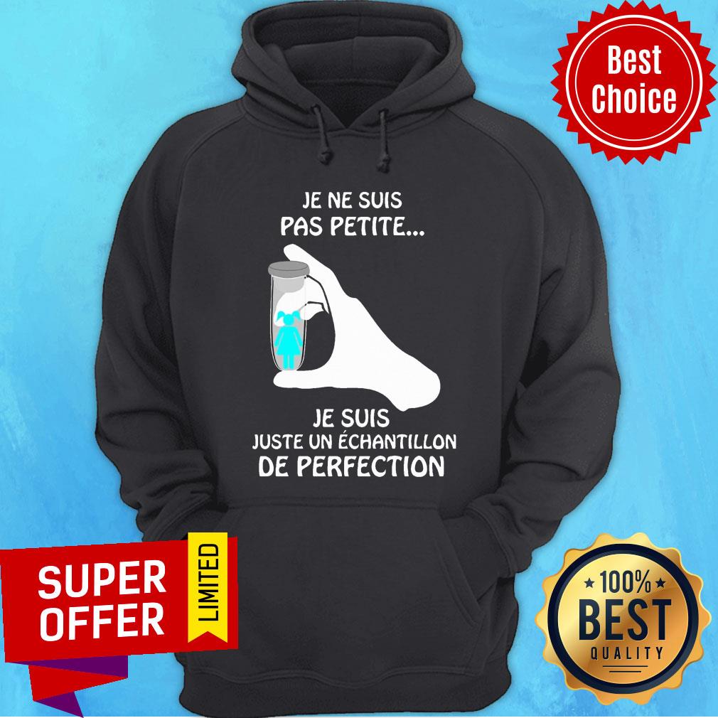 Je Ne Suis Pas Patite Je Suis Sample Experiment Shirt - Image 5