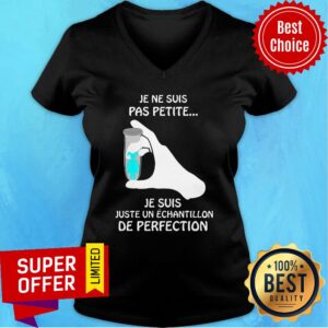 Alternative view of Je Ne Suis Pas Patite Je Suis Sample Experiment Shirt