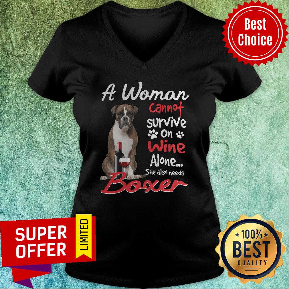 A Woman Cannot Survive On Wine Alone She Also Needs Boxer Shirt - Image 3