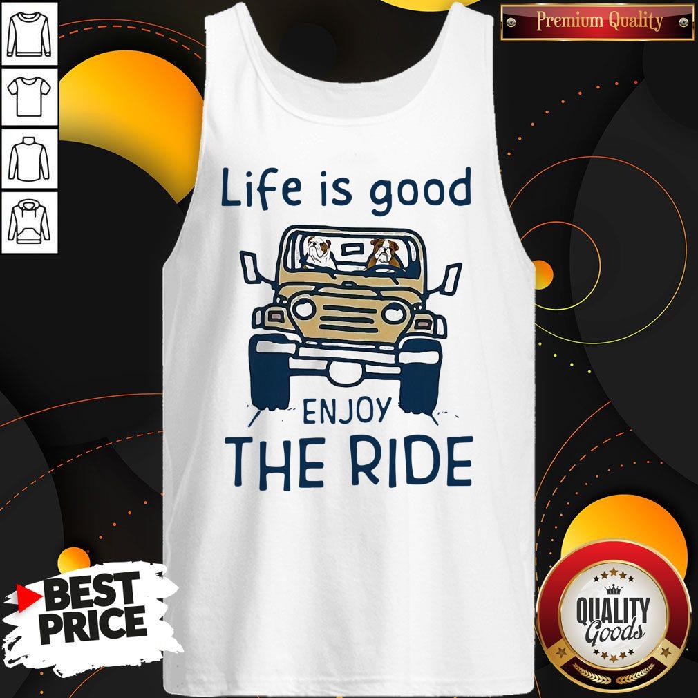 Funny Life Is Good Enjoy The Ride Shirt - Image 4
