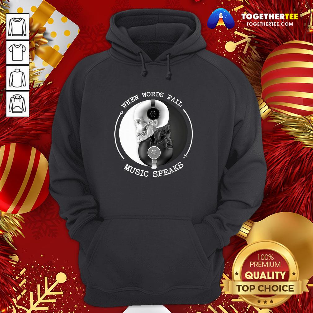Funny Skull With Headphones When Words Fail Music Speaks Shirt - Image 5