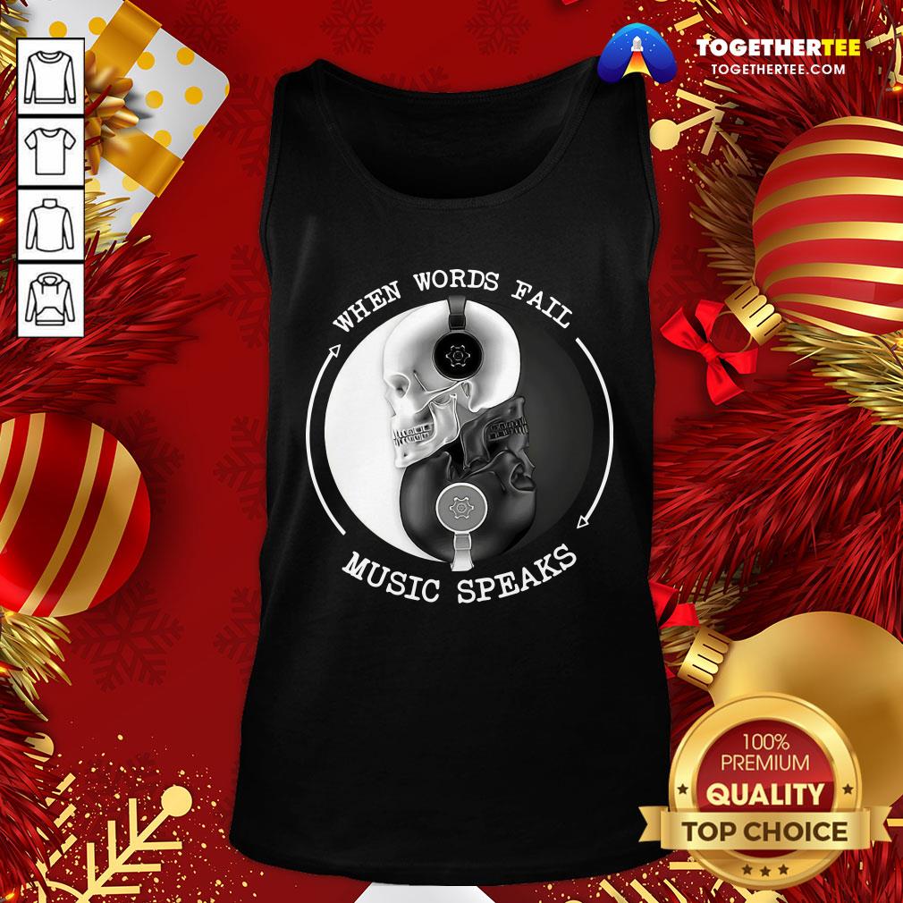 Funny Skull With Headphones When Words Fail Music Speaks Shirt - Image 3