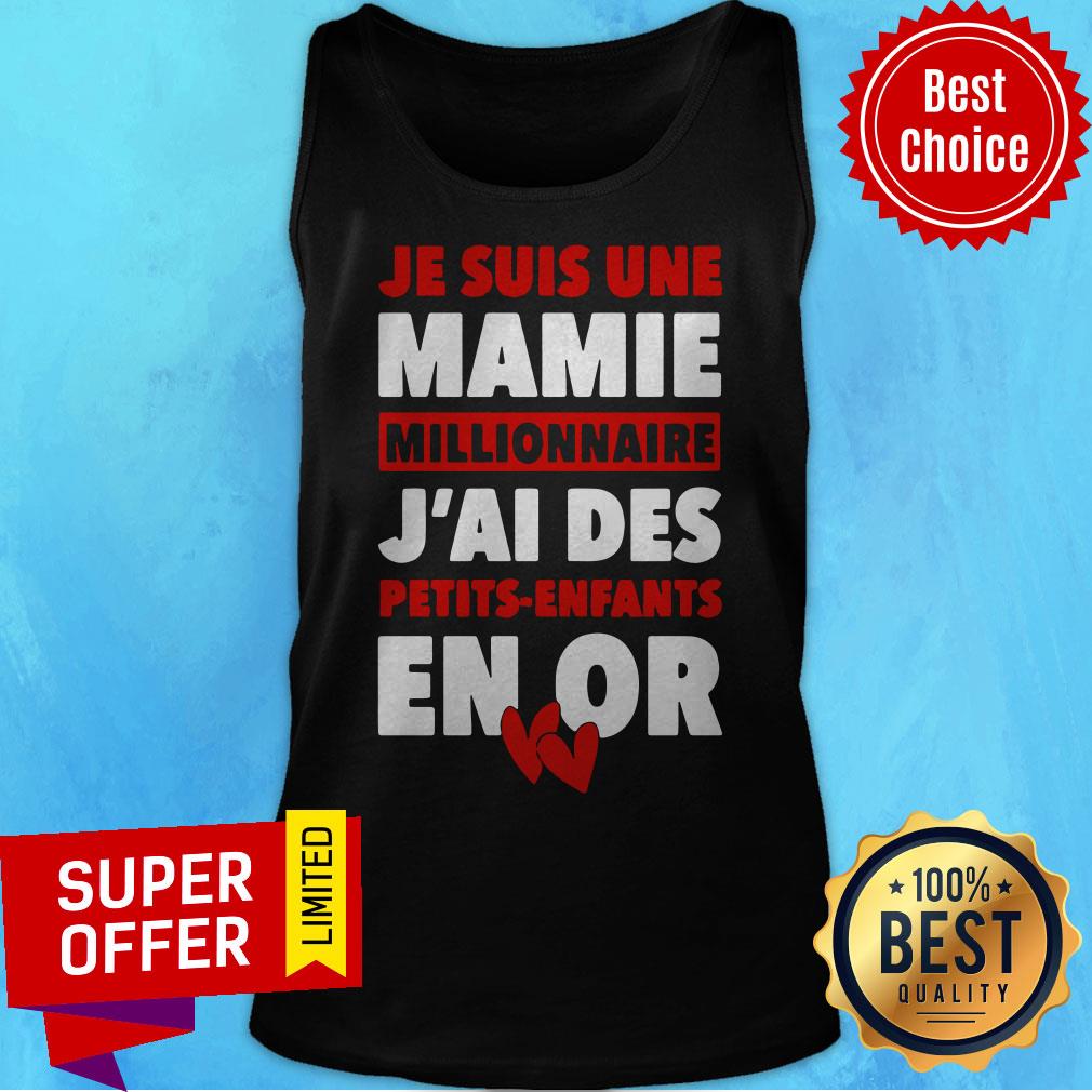 Je Suis Une Mamie Millionnaire J’ai Des Petits Enfants Enor Hearts Shirt - Image 5