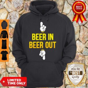 Alternative view of Good Beer In Beer Out Shirt