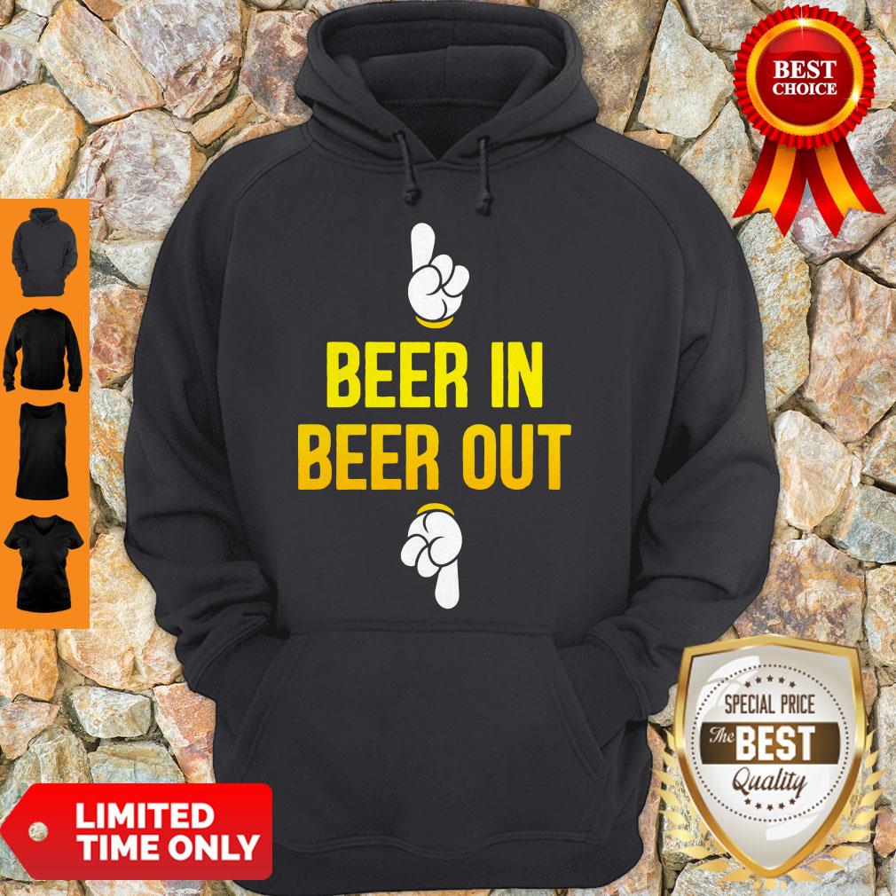 Good Beer In Beer Out Shirt - Image 2