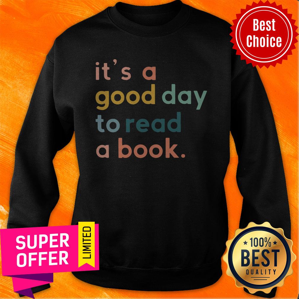 Premium It’s A Good Day To Read A Book Shirt - Image 2