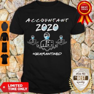 Hot Accountant Quarantined 2020 Shirt