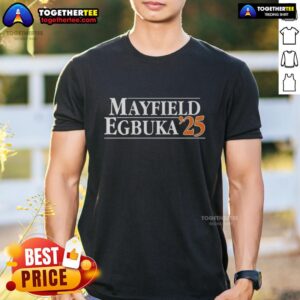 Pretty Tampa Bay Buccaneers Football Mayfield-Egbuka '25 T-Shirt