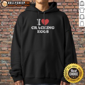 Alternative view of Good I Love Cracking Eggs Heart Shape Shirt