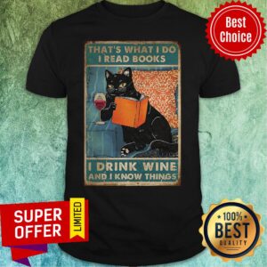 Cat That’s What I Do Read Books Drink Wine & I Know Things Portrait Poster Wrapped Canvas Shirt
