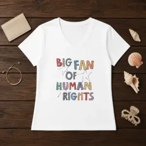 Alternative view of Pretty Big Fan Of Human Rights Activism Social Justice Shirt