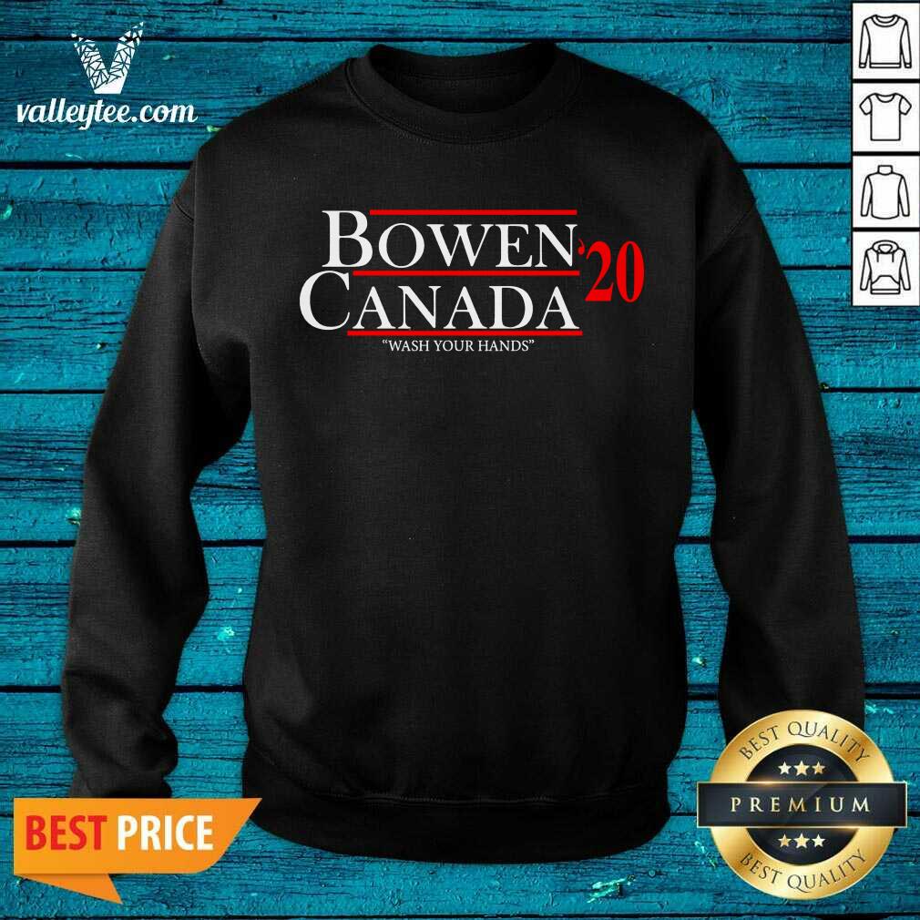 Original Bowen Canada 20 Wash Your Hands Shirt - Image 5