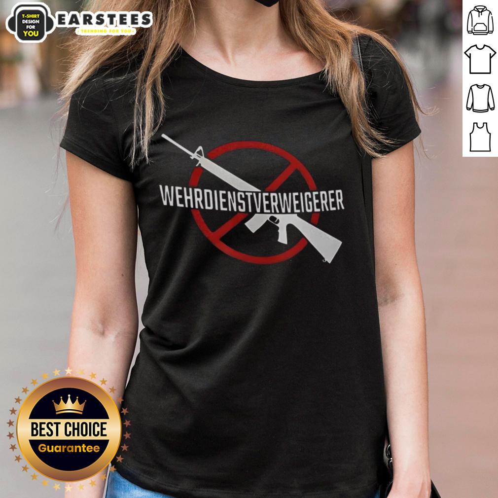 Good Wehrdienst Verweigern Gun T-Shirt - Image 3