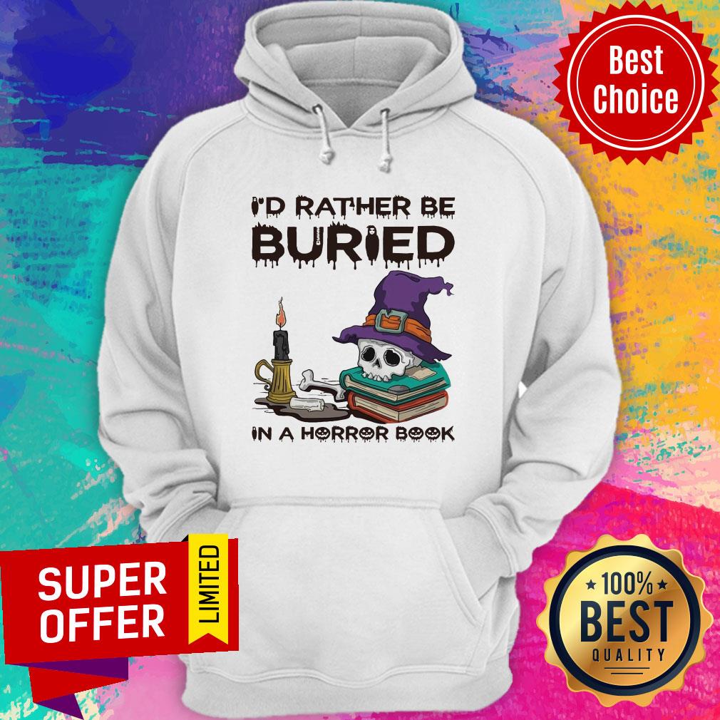 I’d Rather Be Buried In A Horror Book Shirt - Image 5