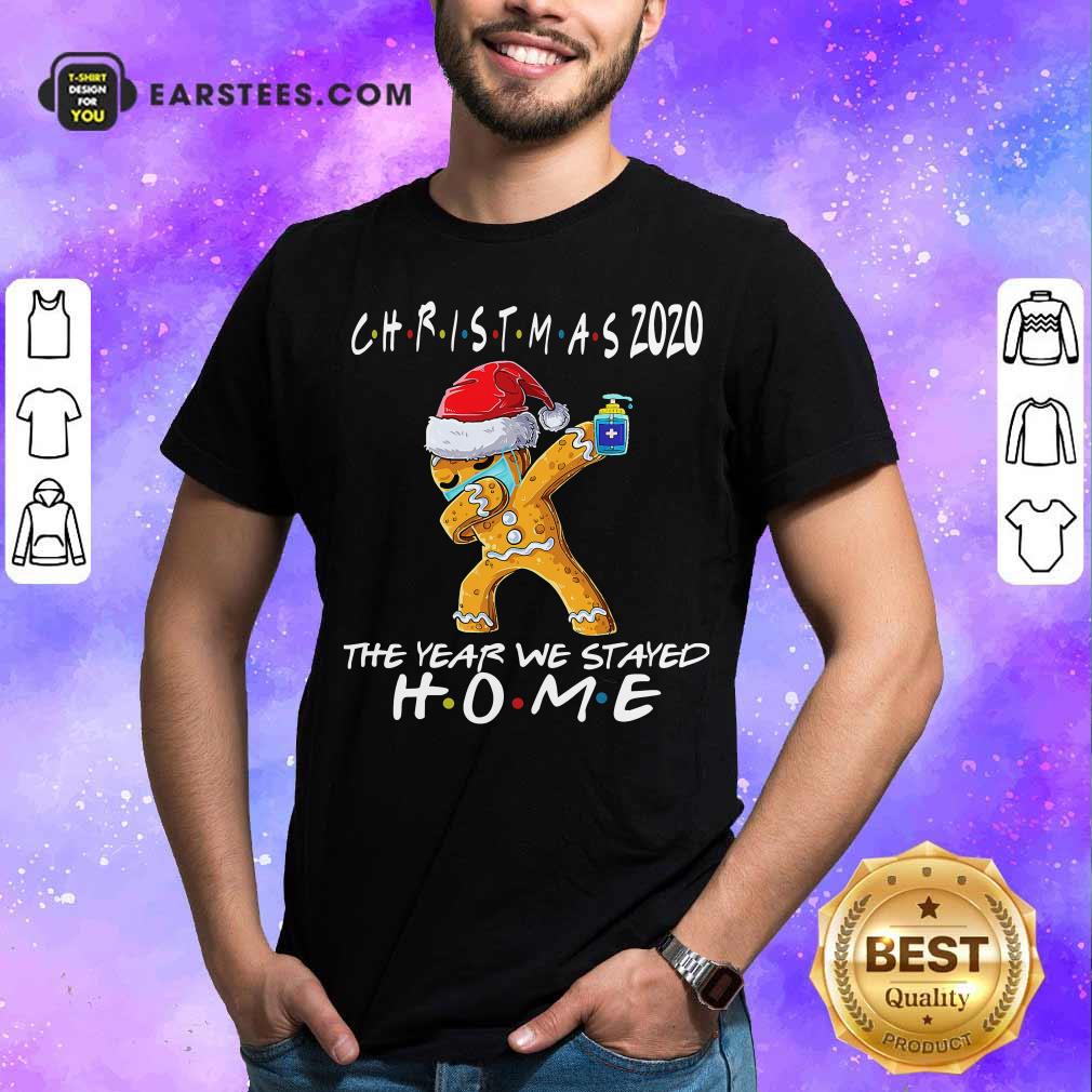Official Christmas The Year We Stayed Home 2020 Quarantine Gingerbread Pajama Shirt
