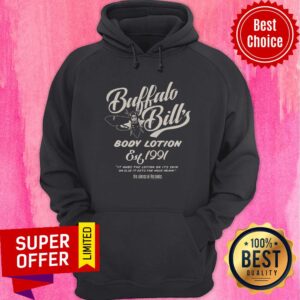 Alternative view of Buffalo Bill's Body Lotion Silence Of The Lambs Est 1991 It Rubs The Lotion On It's Skin Or Else Shirt