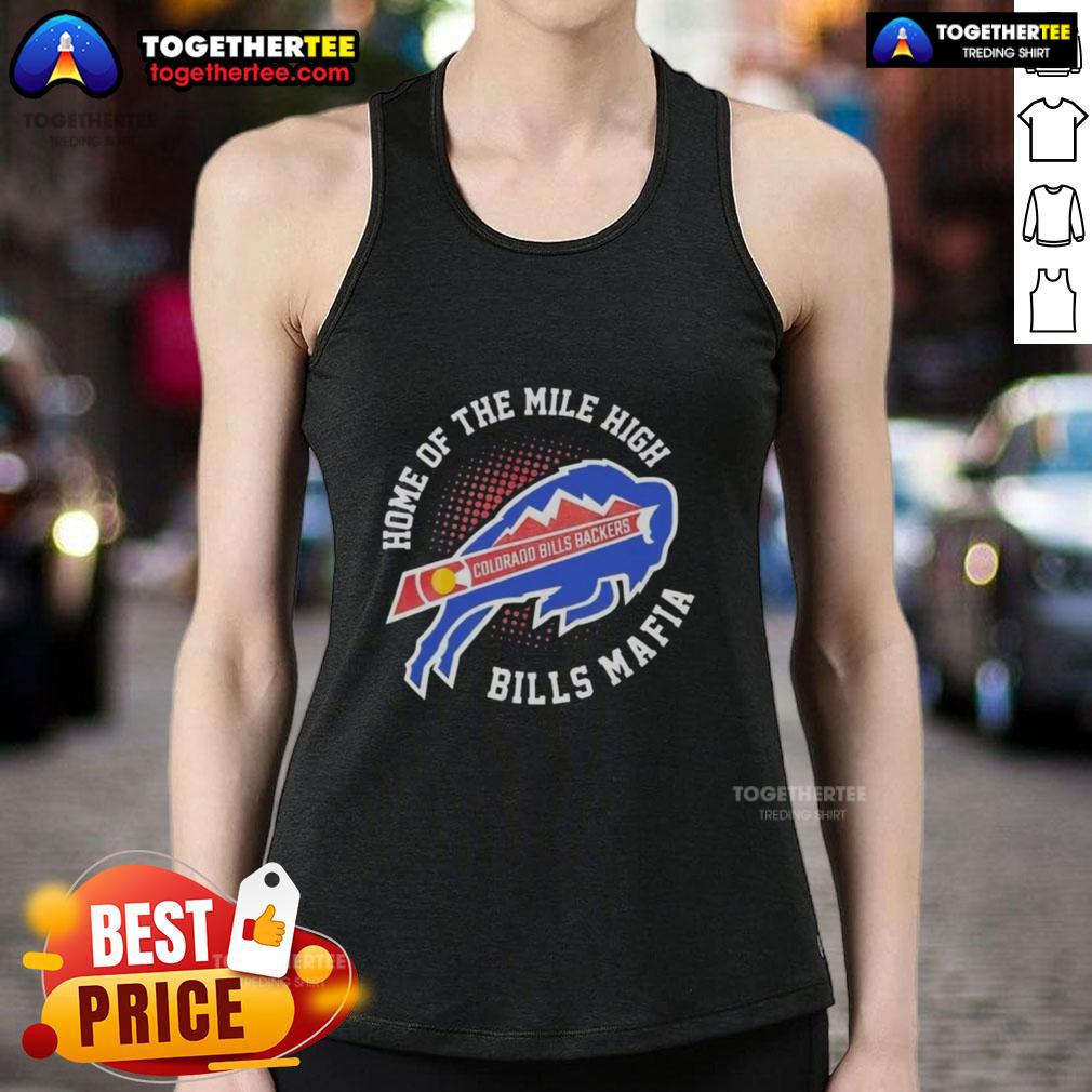 Official Colorado X Buffalo Bills Backers Home Of The Mile High Bills Mafia T-Shirt - Image 4