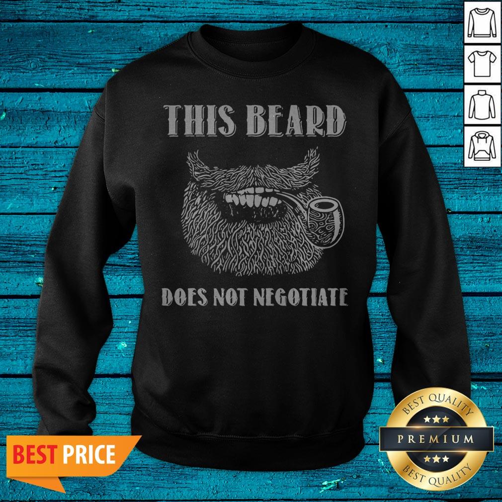 Premium This Beard Does Not Negotiate Shirt - Image 2