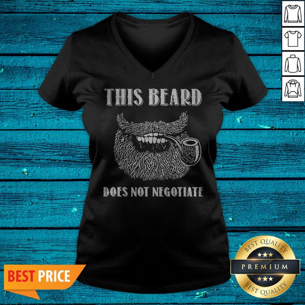 Premium This Beard Does Not Negotiate Shirt - Image 4
