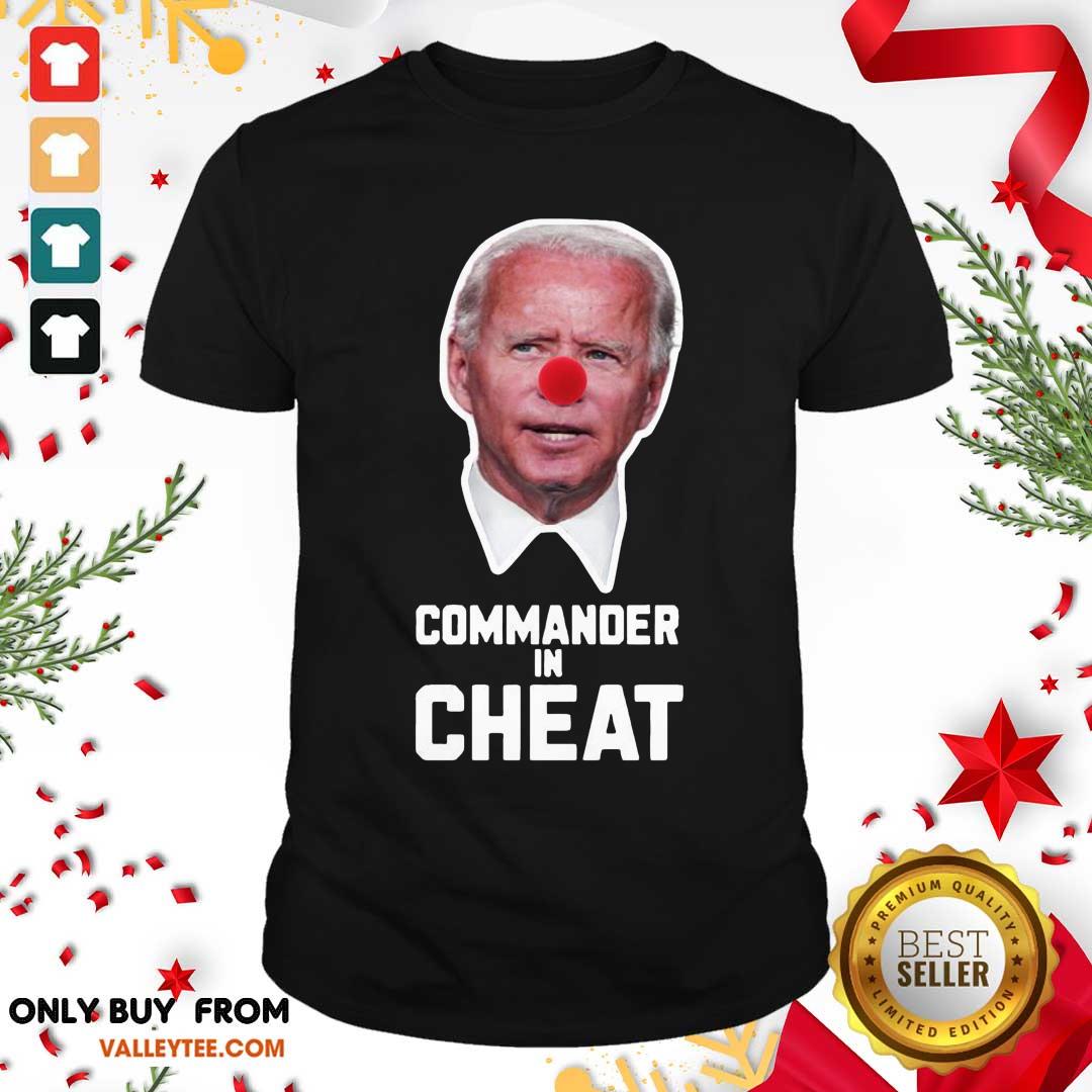 High Quality Joe Biden Commander In Cheat Shirt
