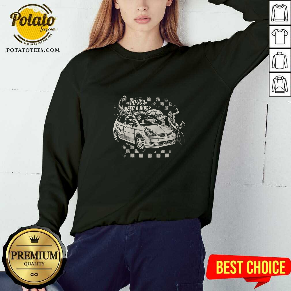 Do You Need A Ride Car T-Shirt - Image 5