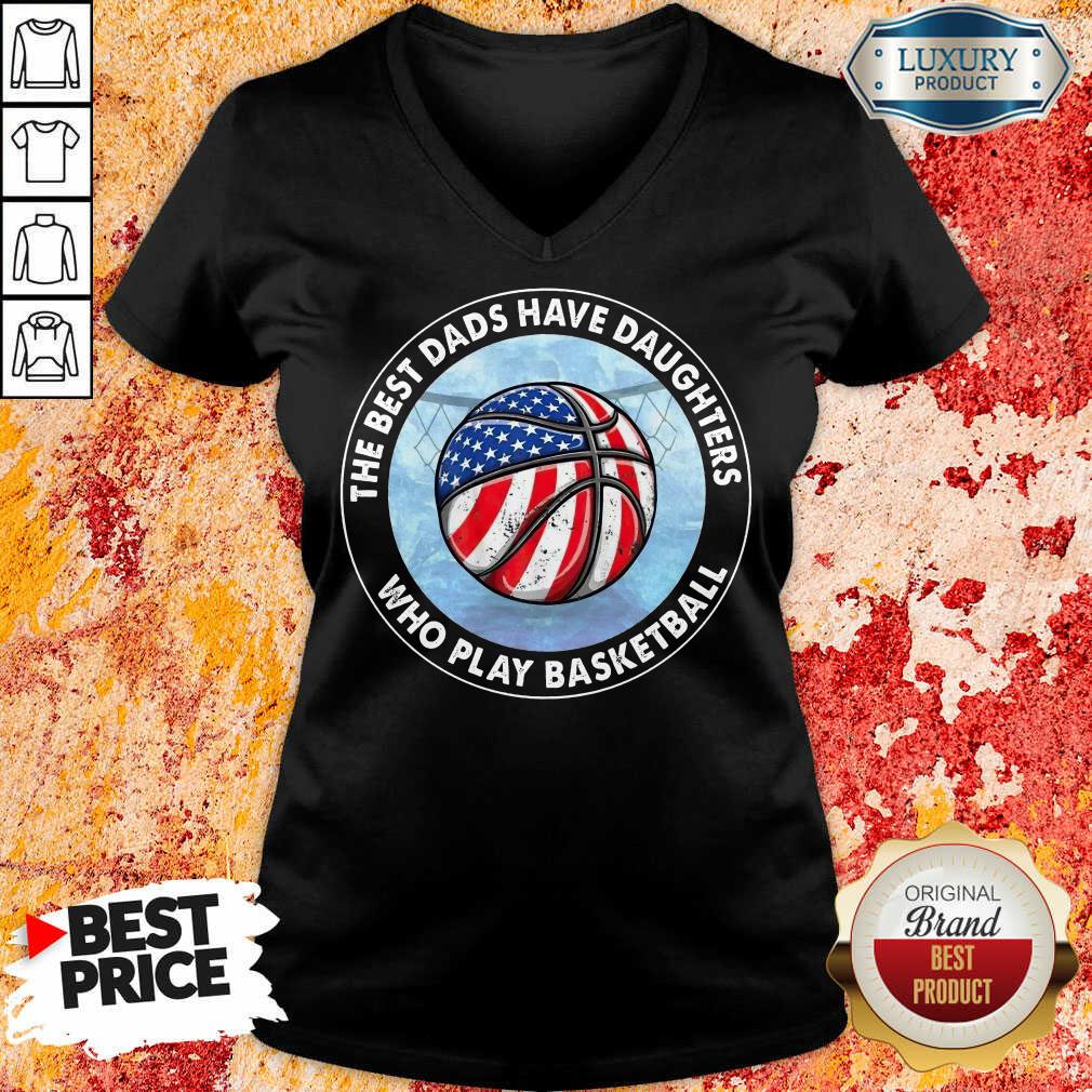 The Best Dads Have Daughters Basketball Shirt - Image 2