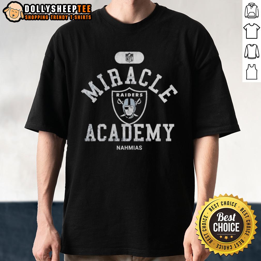 Hot NFL Las Vegas Raiders Miracle Academy Nahmias T-Shirt