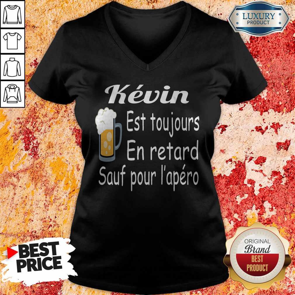 Kevin Est Toujours En Retard Sauf Pour L’apéro Shirt - Image 3