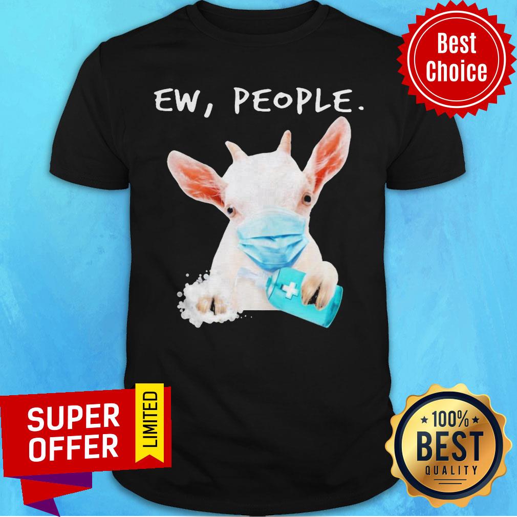 Premium Goat Face Mask Hug Soap Ew People Shirt