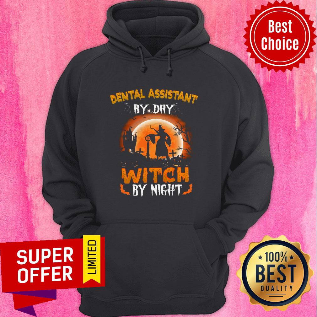 Funny Dental Assistant By Day Witch By Night Shirt - Image 3