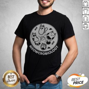 Perfect Meowcrobiology Shirt