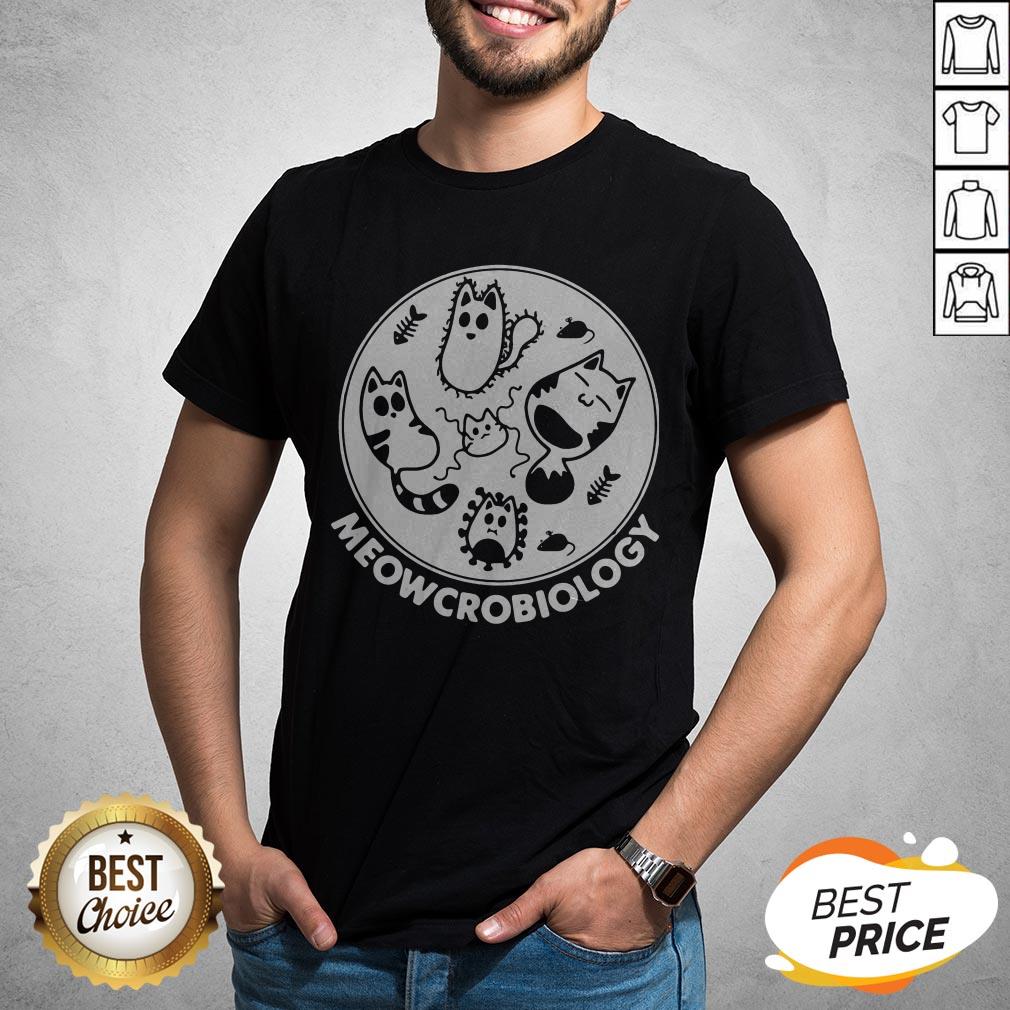 Perfect Meowcrobiology Shirt