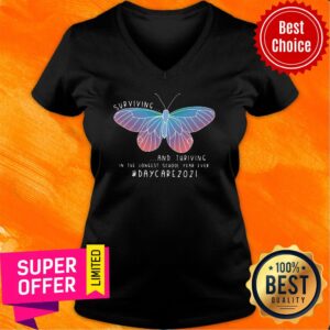 Alternative view of Butterfly Surviving And Thriving In The Longest School Year Ever Daycare 2021 Shirt