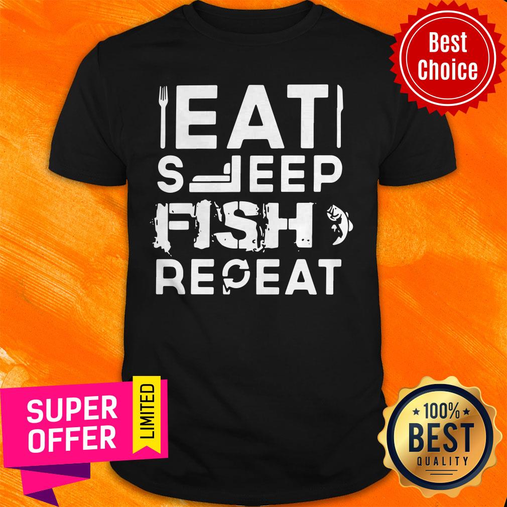 Awesome Eat Sleep Fish Repeat Shirt