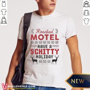 Hot Rosebud Motel Have A Schitty Holiday Ugly Shirt