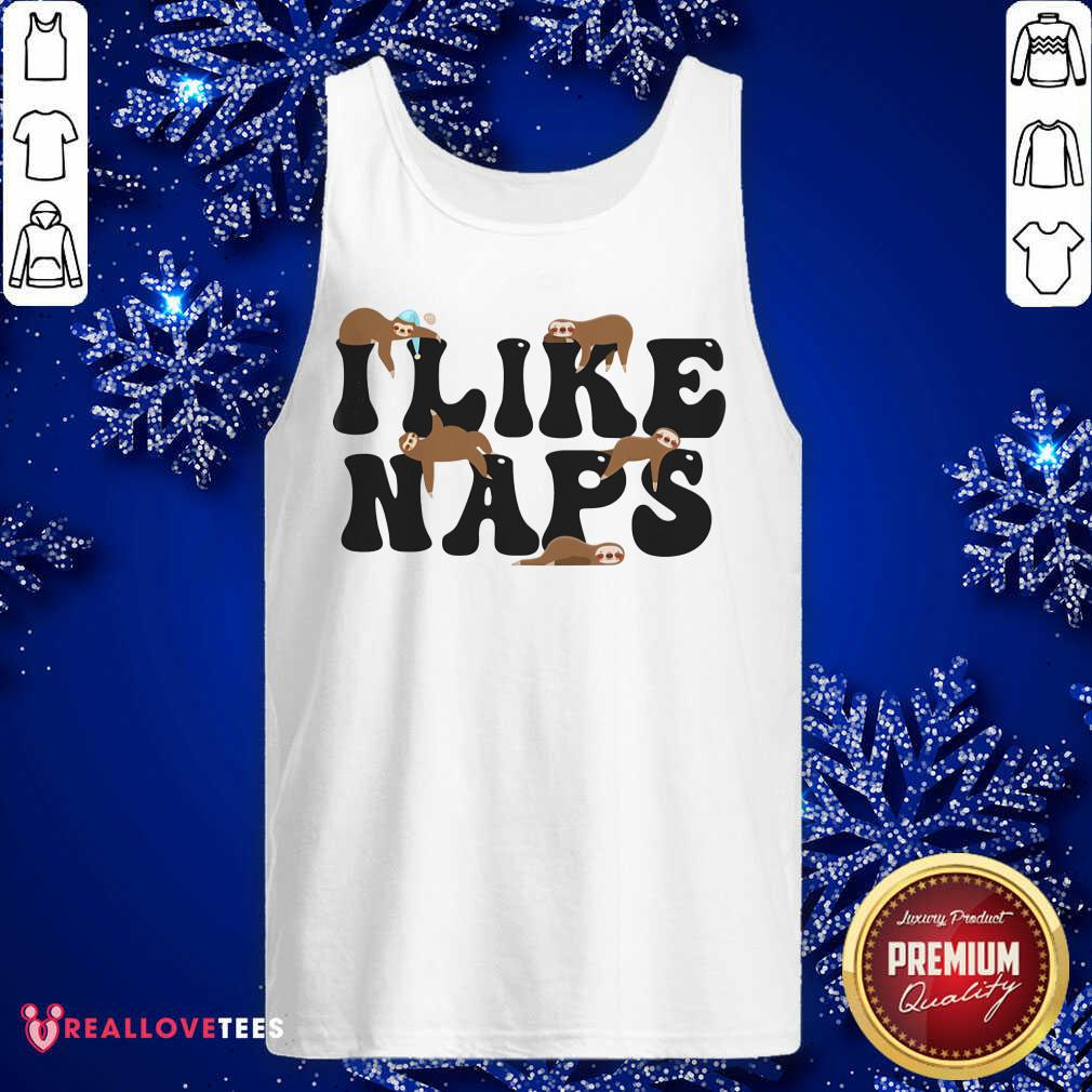 I Like Naps Shirt - Image 3