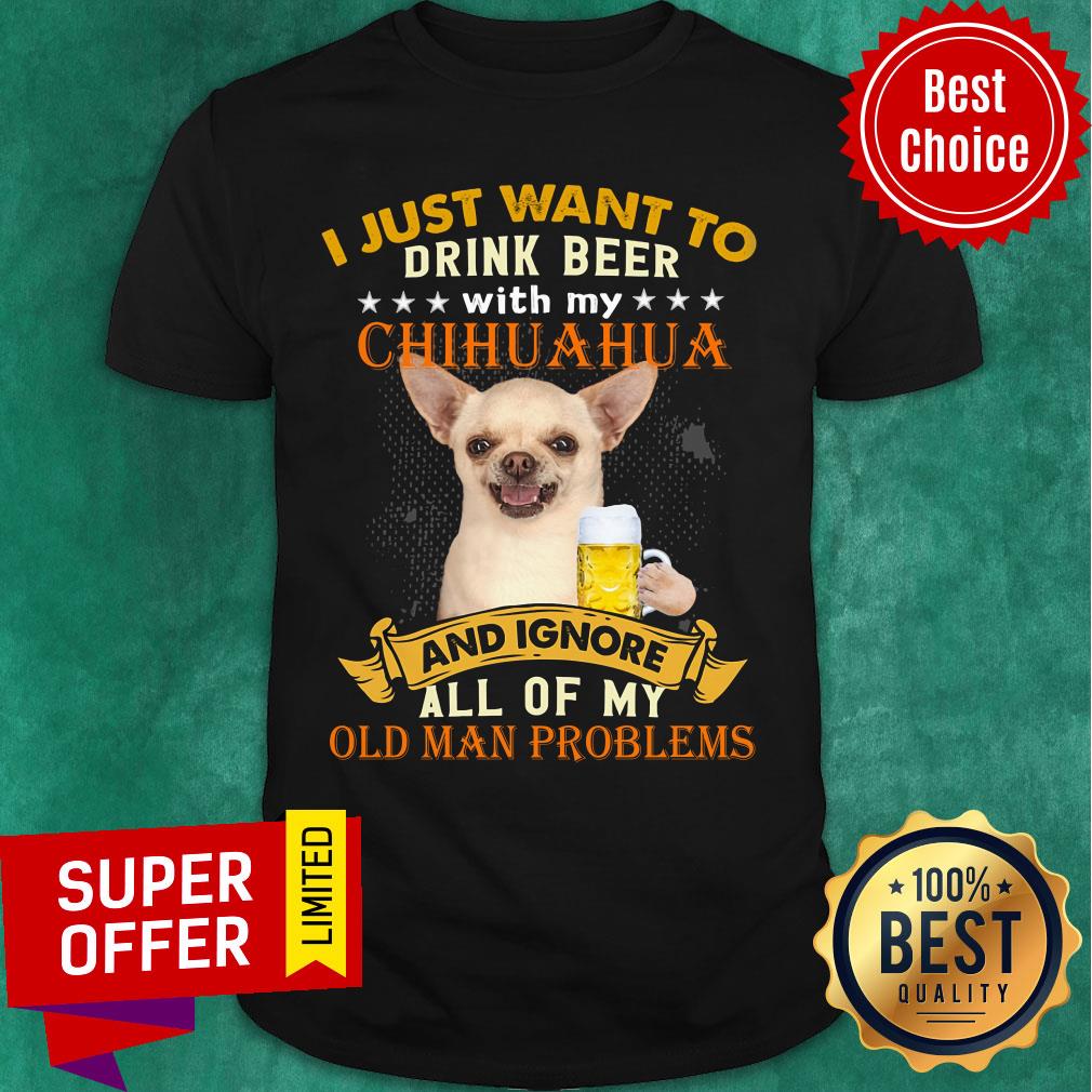 My Chihuahua Drink Beer My Chihuahua And Ignore Dog Lover Shirt