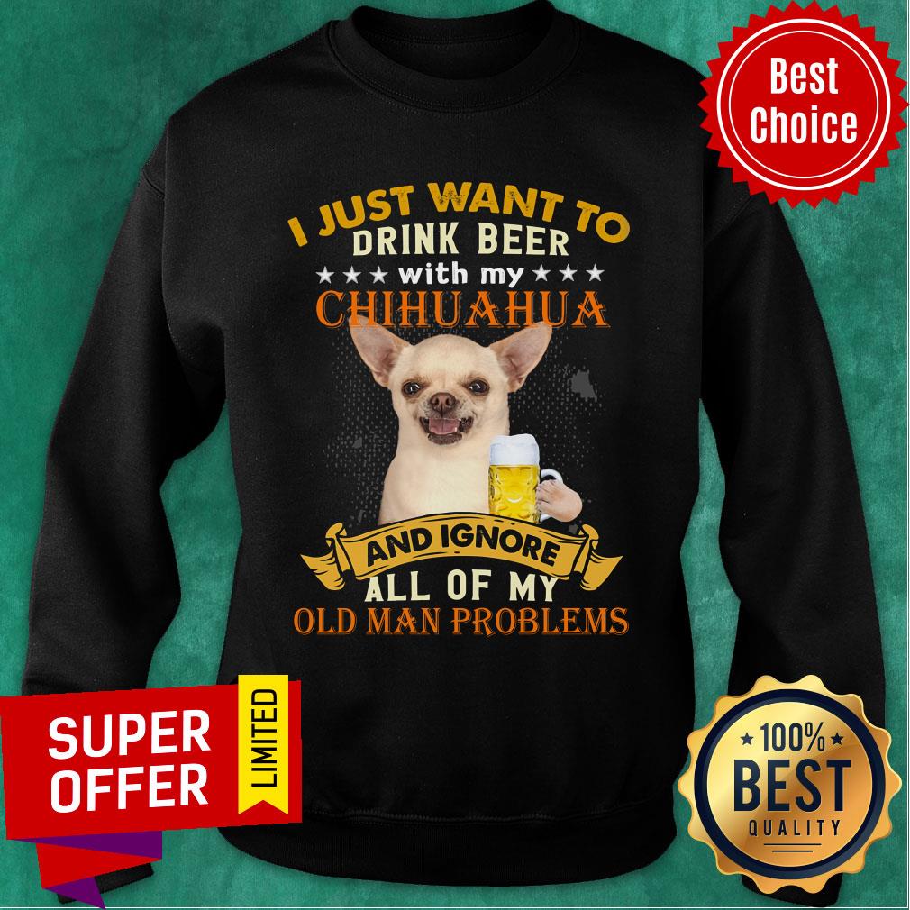 My Chihuahua Drink Beer My Chihuahua And Ignore Dog Lover Shirt - Image 5