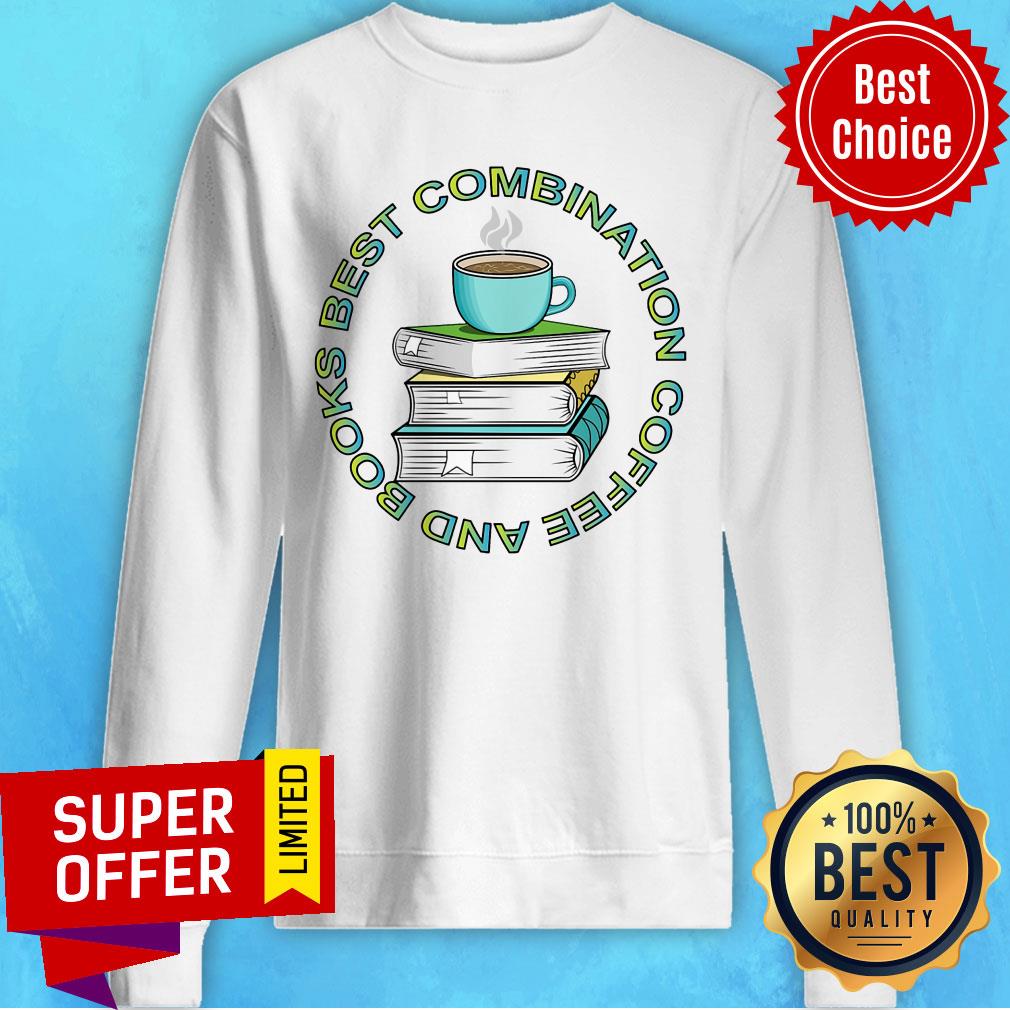 Best Combination Coffee And Books Shirt - Image 4