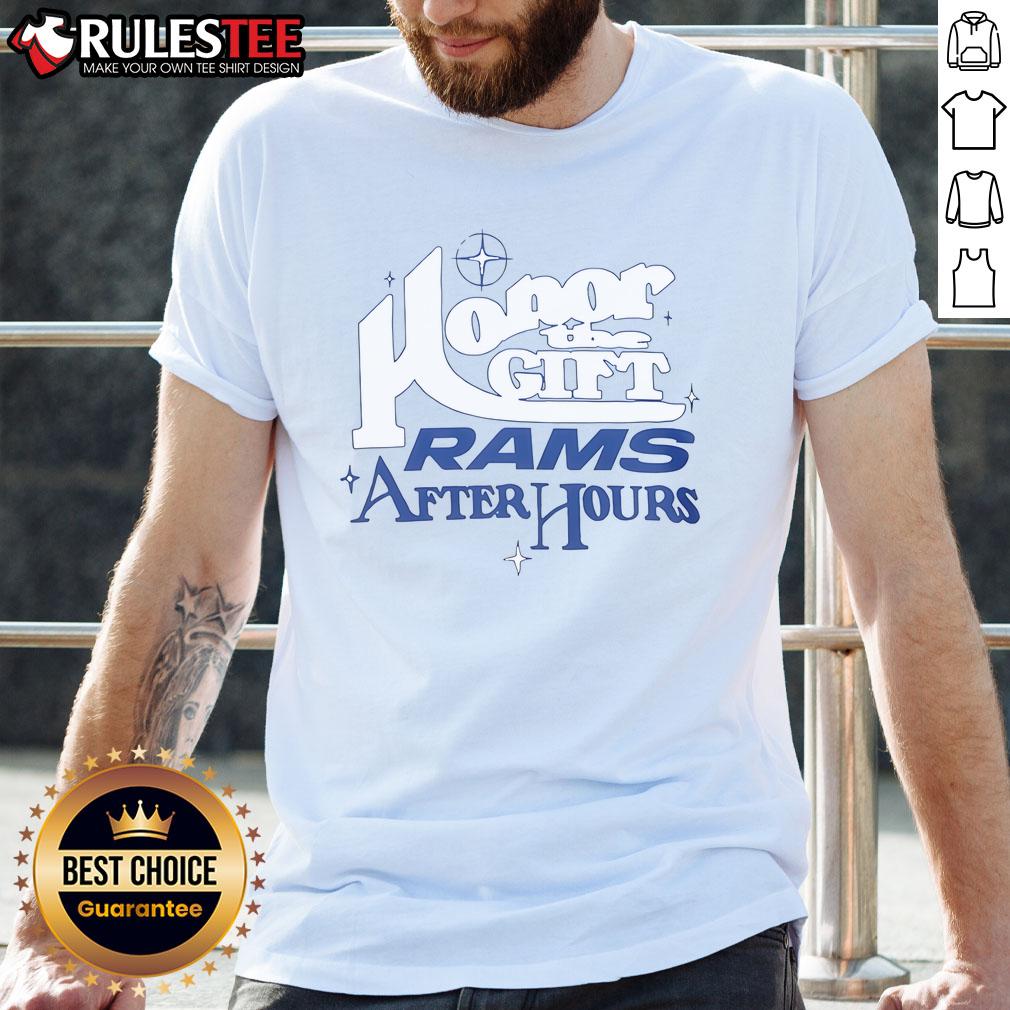 Original Los Angeles Rams Honor The Gift Rams After Hours T-Shirt