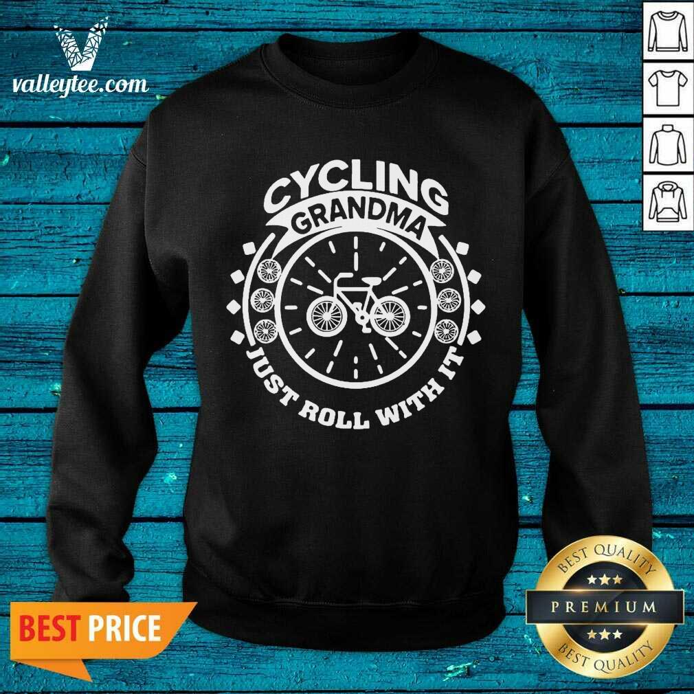 Awesome Cycling Grandma Just Roll With It Shirt - Image 3