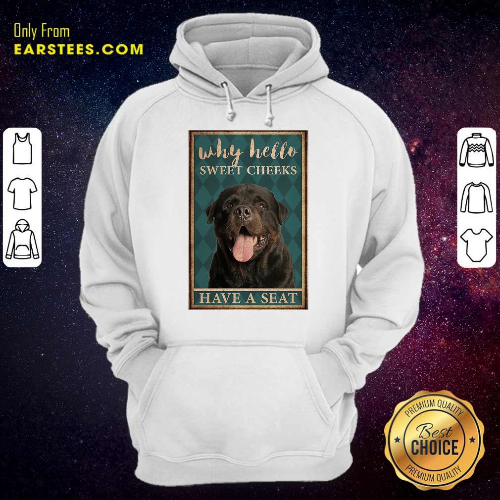 Nice Rottweiler Why Hello Poster Shirt - Image 4