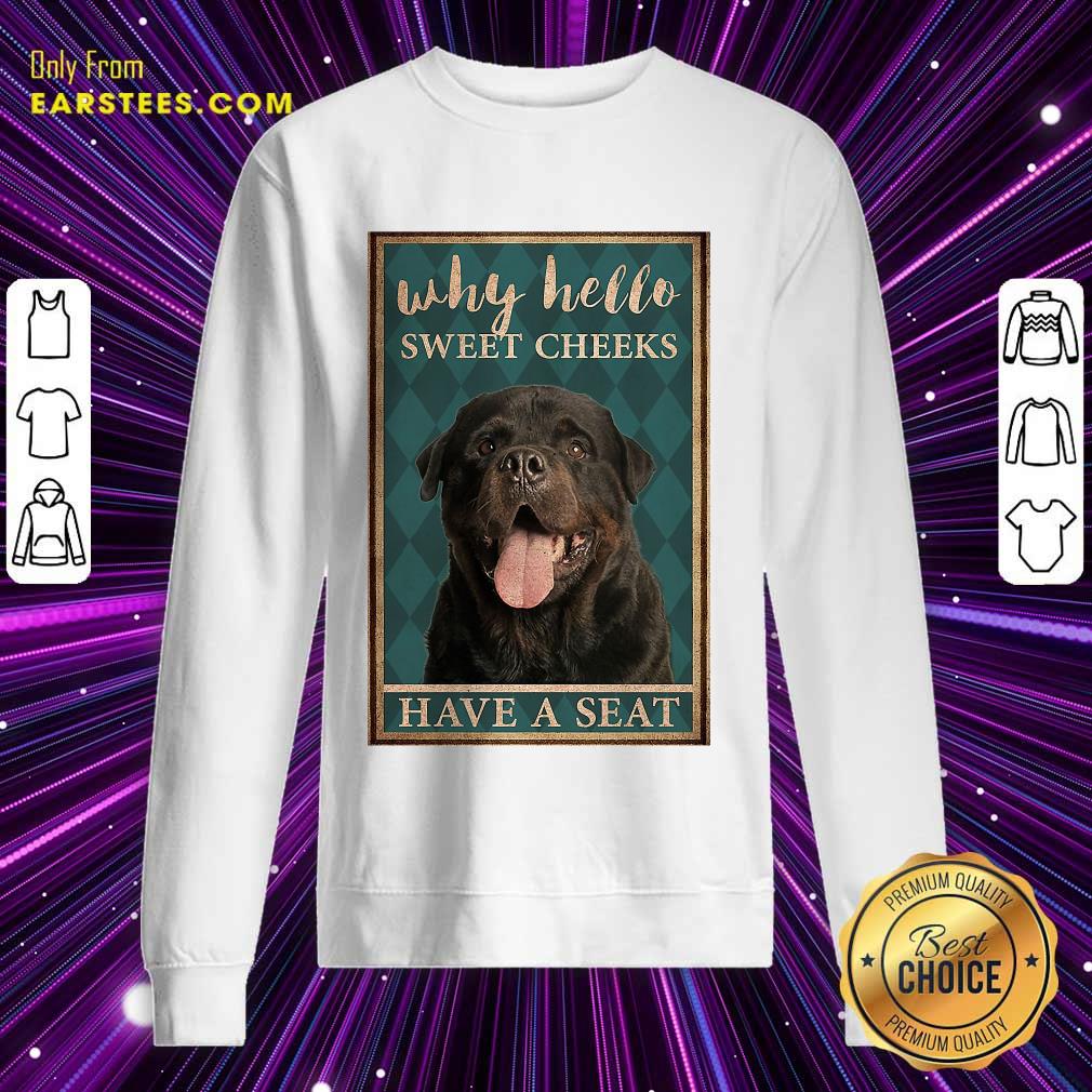 Nice Rottweiler Why Hello Poster Shirt - Image 3