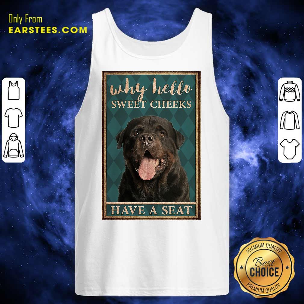 Nice Rottweiler Why Hello Poster Shirt - Image 2