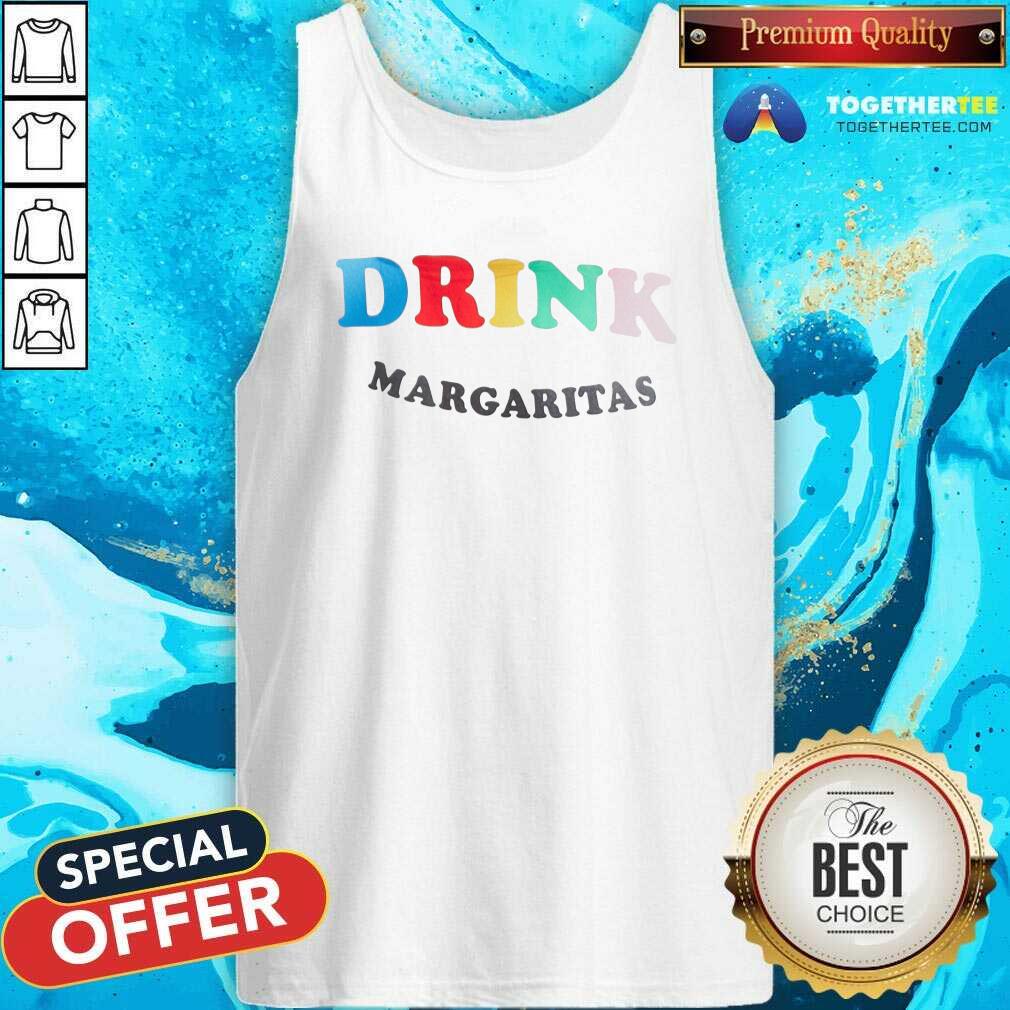 Beautiful Drink Margaritas Shirt - Image 4