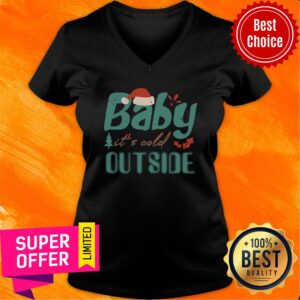 Alternative view of Baby It’s Cold Outside Christmas Shirt
