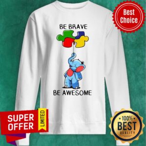 Alternative view of Premium Elephant Autism Be Brave Be Awesome Shirt