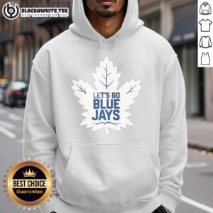 Alternative view of Good Toronto Maple Leafs X Toronto Blue Jays MLB 2025 Let's Go Blue Jays T-Shirt