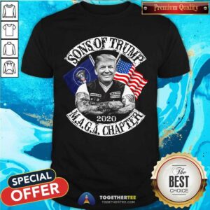 Donald Trump Son Of Trump MAGA Chapter Shirt